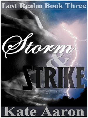 cover image of Storm & Strike (Lost Realm #3)